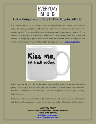 Get a Unique and Pretty Coffee Mug to Gift Her