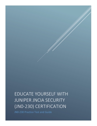 Educate Yourself with Juniper JNCIA Security (JN0-230) Certification