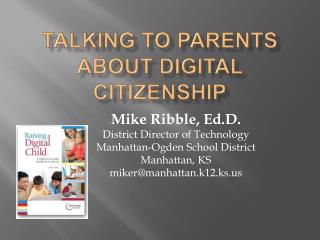 Talking to parents about Digital Citizenship