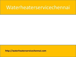 Water Heater Service Centre In Chennai