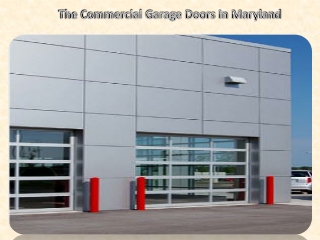 The Commercial Garage Doors In Maryland