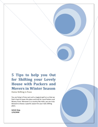 5 Tips to help you Out for Shifting your Lovely House with Packers and Movers in Winter Season