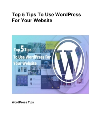 Top 5 Tips To Use WordPress For Your Website