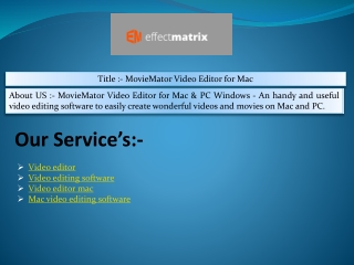 Create wonderful videos and movies on Mac