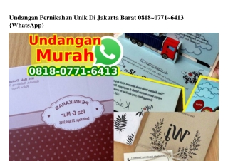 Undangan Pernikahan Unik Di Jakarta Barat 0818~0771~6413[wa]