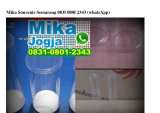 Mika Souvenir Semarang 0831 0801 2343[wa]