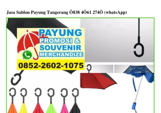 Jasa Sablon Payung Tangerang Ö838•4Ö61•274Ö[wa]