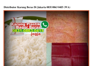 Distributor Karung Beras Di Jakarta O831.O863.O415[wa]