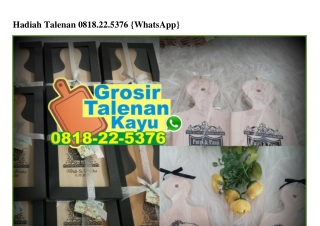 Hadiah Talenan Ô818·22·5376[wa]