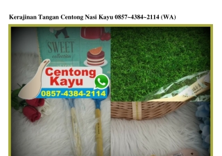 Kerajinan Tangan Centong Nasi Kayu Ô85743842114[wa]