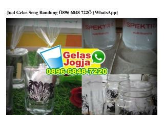 Jual Gelas Seng Bandung O896–6848–722O {WA}