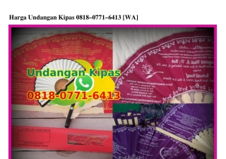 Harga Undangan Kipas 0818.0771.6413[wa]