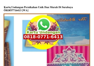 Kartu Undangan Pernikahan Unik Dan Murah Di Surabaya Ö818-Ö771-6413[wa]