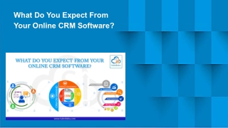 What Do You Expect From Your Online CRM Software?