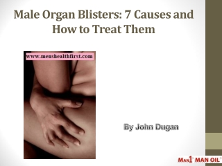 Male Organ Blisters: 7 Causes and How to Treat Them