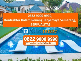 TERBAIK, Kontraktor Kolam Renang Jakarta, 0822 9000 9990