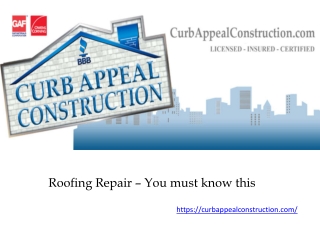 Roofing Repair – You Must Know This