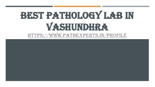 Best pathology lab in vashundhra