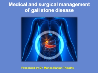Medical and surgical management of gall stone Treatment in Bangalore, HSR Layout, Koramangala