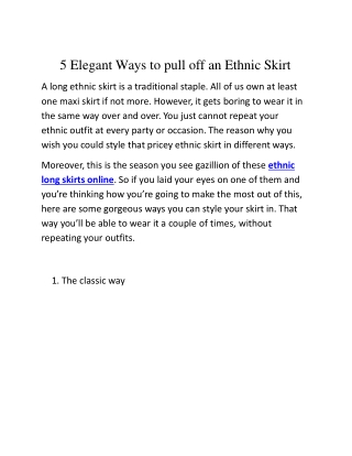 5 Elegant Ways To Pull Off An Ethnic Skirt
