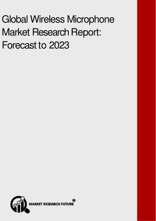 Global Wireless Microphone Market Research Report - Global Forecast to 2023