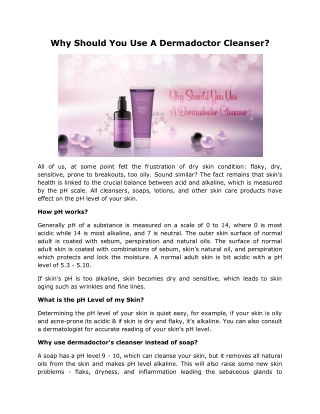 Why Should You Use A Dermadoctor Cleanser?