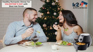 Healthy Romantic Dinner for Valentine’s Day With Best Air Fryer