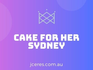 Cake for Her Sydney – Jceres