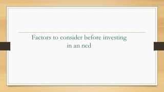 Factors To Consider Before Investing In An NCD