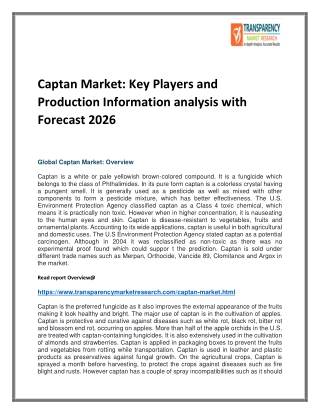 Captan Market Predicted to Accelerate the Growth by 2016 – 2024