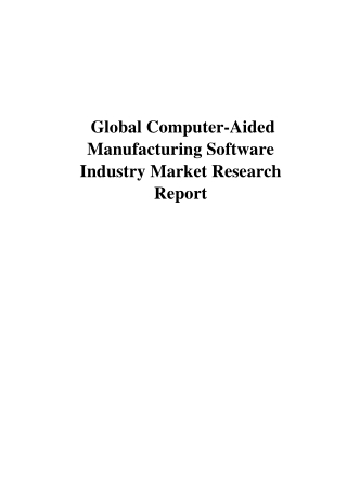 Global Computer-Aided Manufacturing Software Industry Market Research Report