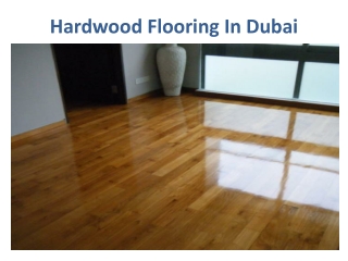 Hardwood Flooring In Dubai