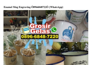 Enamel Mug Engraving 0896 6848 7220[wa]