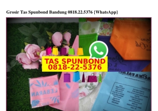 Grosir Tas Spunbond Bandung Ô818~22~5376[wa]