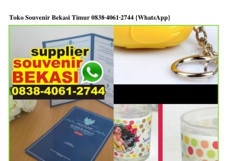 Toko Souvenir Bekasi Timur Ö838.4Ö61.2744[wa]