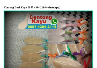 Centong Dari Kayu 0857–4384–2II4[wa]