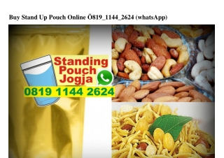 Buy Stand Up Pouch Online O8I9~II44~2624[wa]