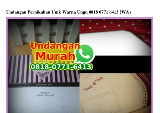 Undangan Pernikahan Unik Warna Ungu Ô818~Ô771~6413[wa]