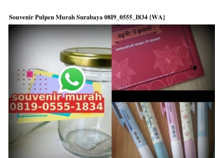 Souvenir Pulpen Murah Surabaya Ô819·Ô555·1834[wa]