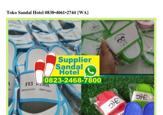 Toko Sandal Hotel 0838.406I.2744[wa]