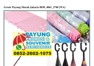 Grosir Payung Murah Jakarta 0838•4061•2740[wa]