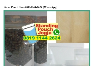 Stand Pouch Sizes Ô819.1144.2624[wa]