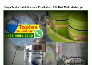 Harga Toples Untuk Souvenir Pernikahan Ô8384Ô61274Ô[wa]