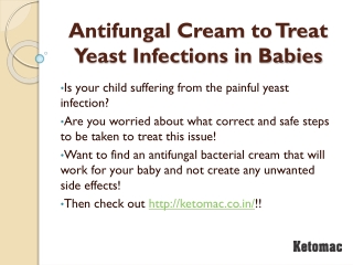 Antifungal Cream to Treat Yeast Infections in Babi