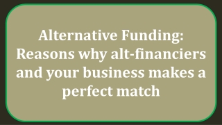 Mantis Funding - Why alt-financiers and your business makes a perfect match