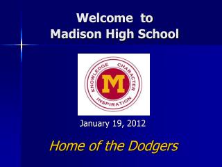 Welcome to Madison High School