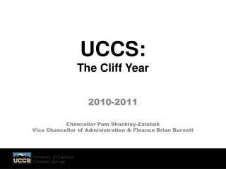 UCCS: The Cliff Year