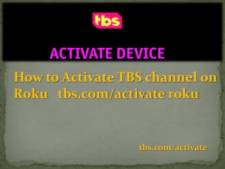 How to Activate TBS channel on Roku  tbs.com/activate roku