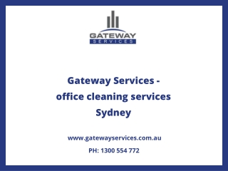 Gateway Services - office cleaning services Sydney