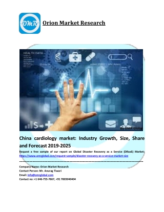 China Cardiology Market Size, Share and Forecast 2019-2025